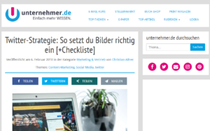 Gastbeitrag für Unternehmer.de zu Twitter-Strategie und Einsatz von Bildern.